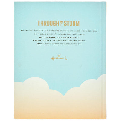 Through the Storm: Wishing You a Break in the Clouds Book