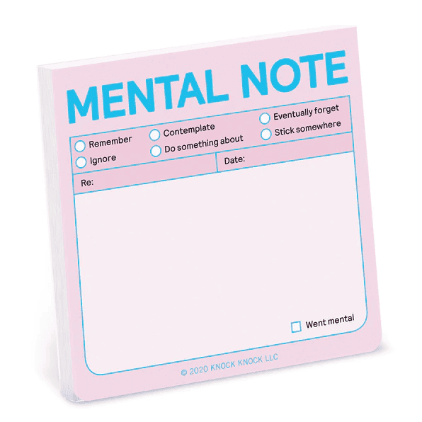 Sticky Notes- Mental Note