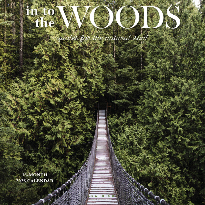 In to the Woods 12 x 12 Wall Calendar