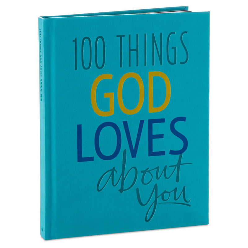 100 Things God Loves About You book, offering uplifting reminders of God’s love and the unique qualities He cherishes in each individual.

