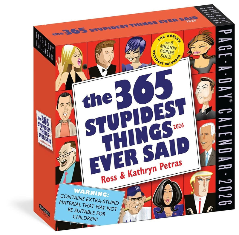 Stupidest Things Ever Said 2026 Page-a-Day Desk Calendar