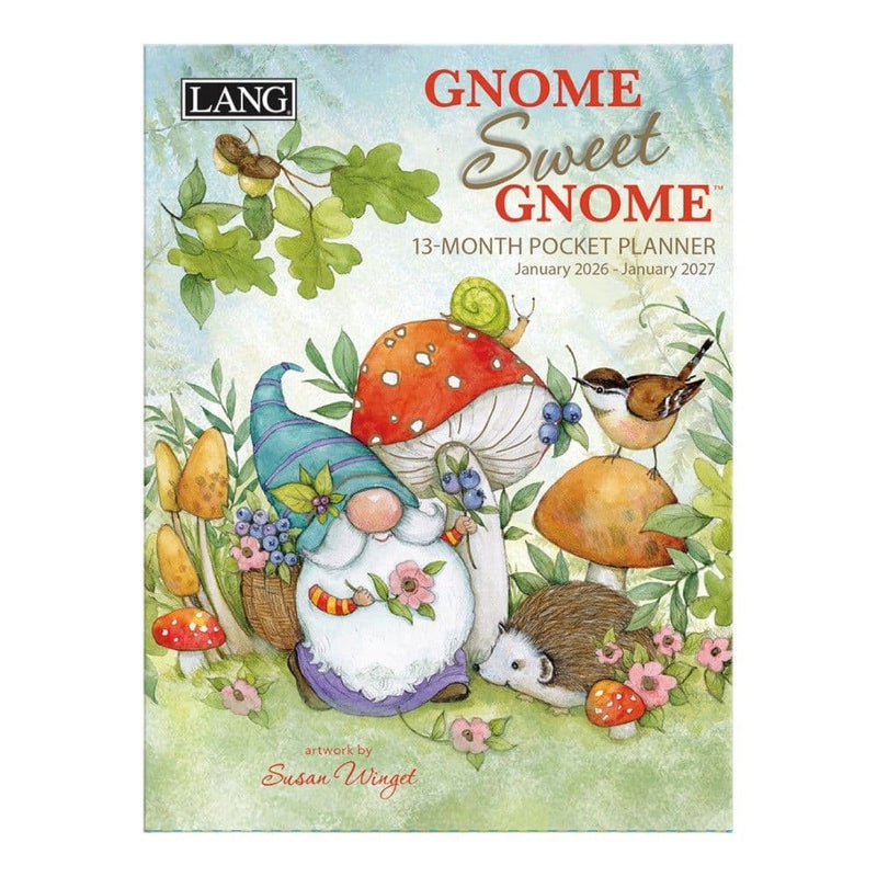 Gnome Sweet Gnome 2026 Pocket Planner by Susan Winget