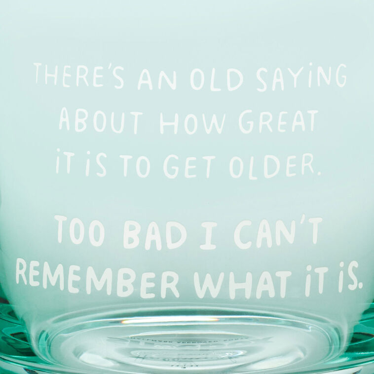 An Old Saying Funny Rocks Glass, 12 oz.