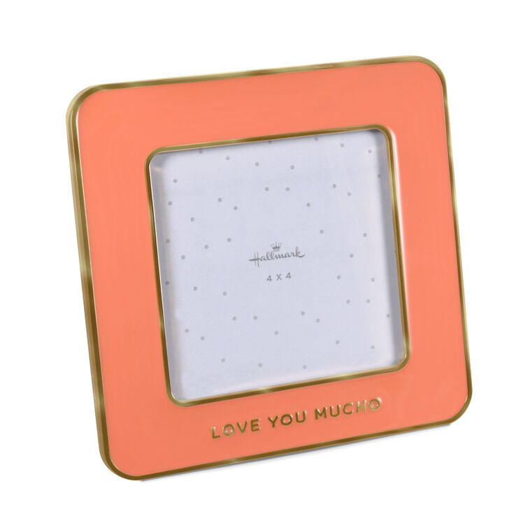 Coral enamel square picture frame with gold accents and “Love you mucho” caption below 4x4 photo opening.