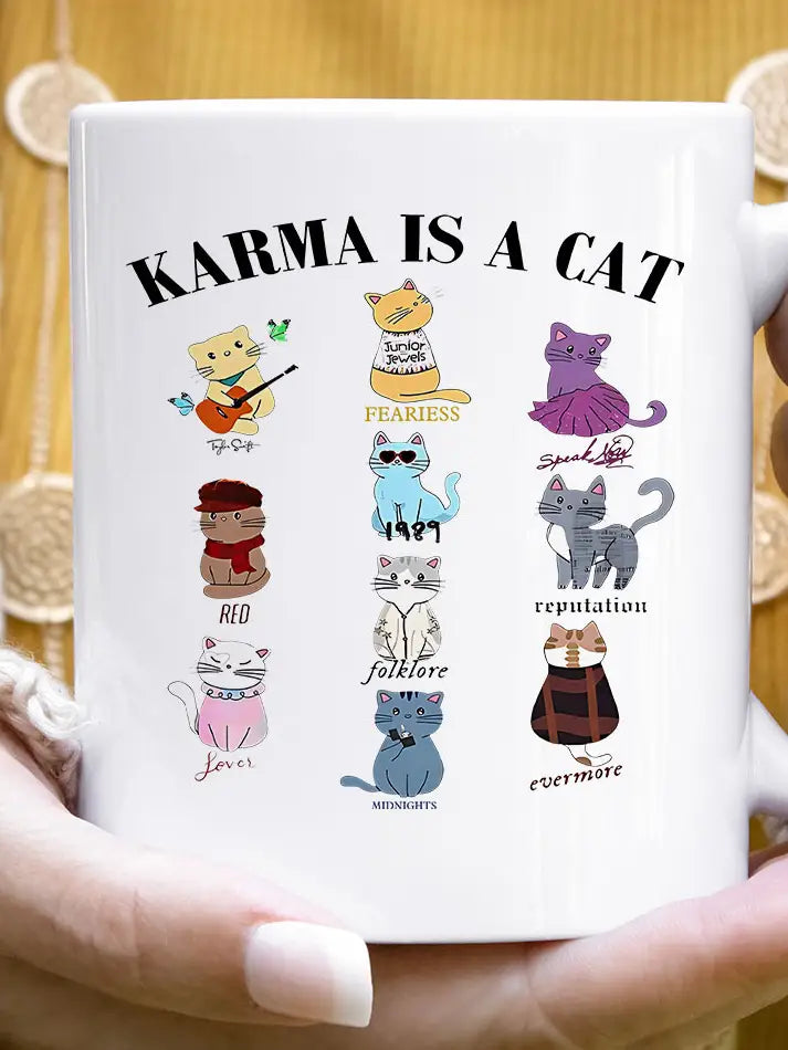 11oz Karma Is A Cat Taylor Era&