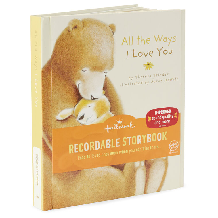 All the Ways I Love You Recordable Storybook