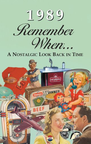 1989 Remember When booklet with full-color ads, news, trivia, and price index—a nostalgic keepsake from the year 1989.

