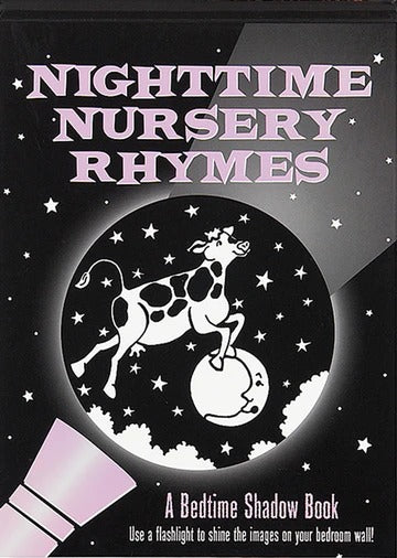 Bedtime shadow book featuring classic nursery rhymes; shine light through pages to cast comforting images on the wall at bedtime.