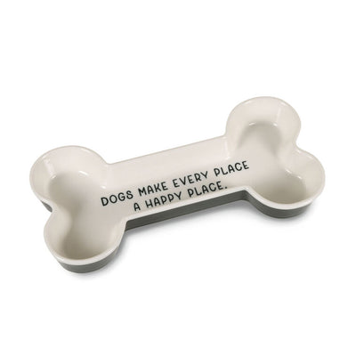 Hallmark bone-shaped ceramic trinket dish with black lettering: “Dogs make every place a happy place.”
