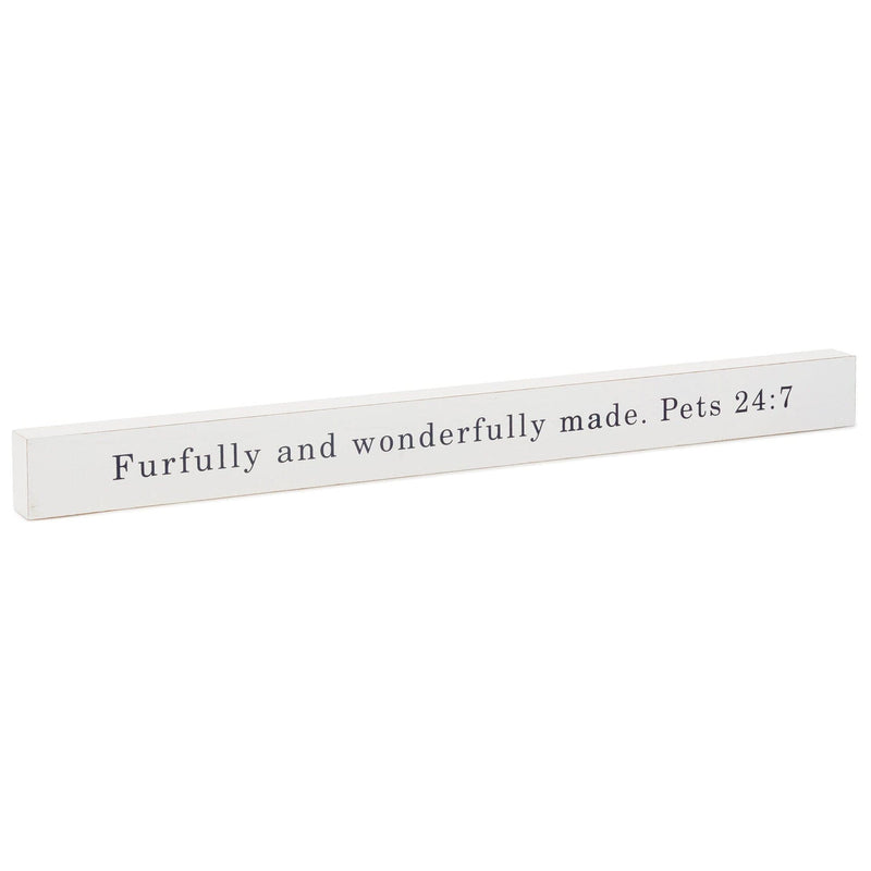 Furfully and Wonderfully Made Wood Quote Sign, 23.5x2