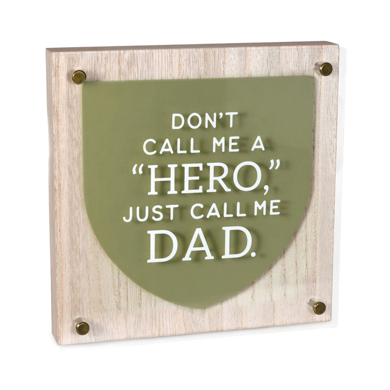 Hero Dad Layered Square Quote Sign, 8x8
