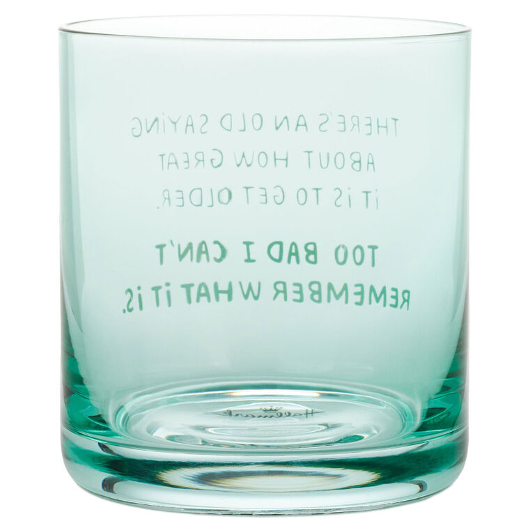 An Old Saying Funny Rocks Glass, 12 oz.