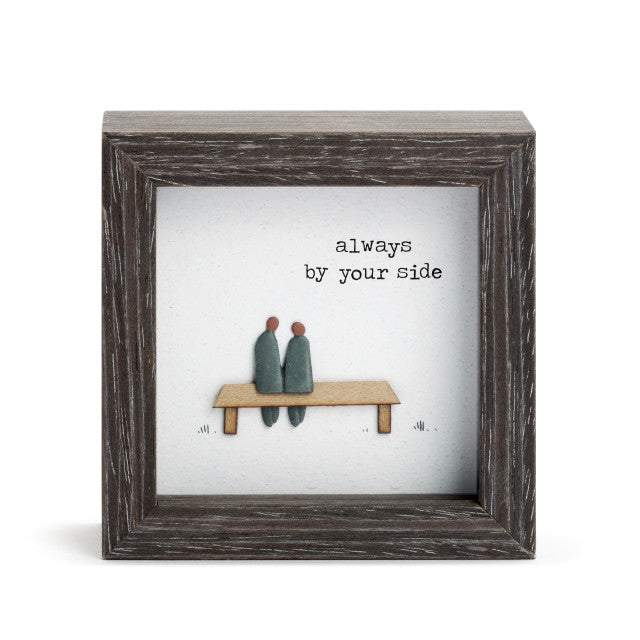 Wooden shadow box with comforting Always By Your Side message, accompanied by a heart design, perfect for gifts of love.