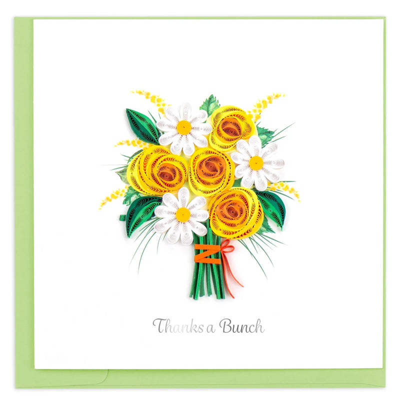 Handcrafted card with quilled yellow and white flower bouquet and “Thanks a Bunch” message. Light green envelope included.