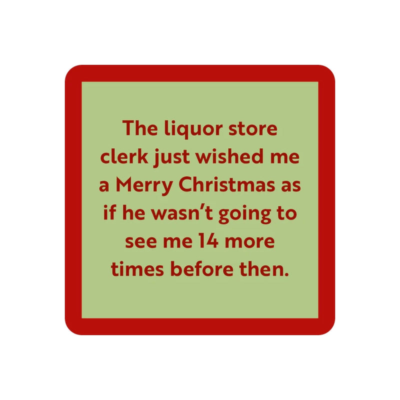 Humor Coaster: Holiday Liquor Store