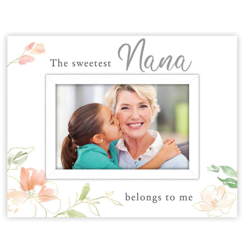 The Sweetest Nana Belongs to Me - 4X6