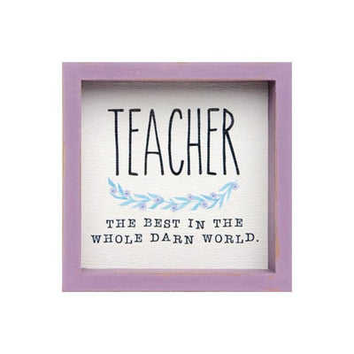 Teacher Best in the World Framed sign with 3.5" x 3.25"; painted flower spray